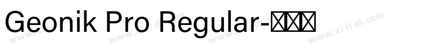 Geonik Pro Regular字体转换